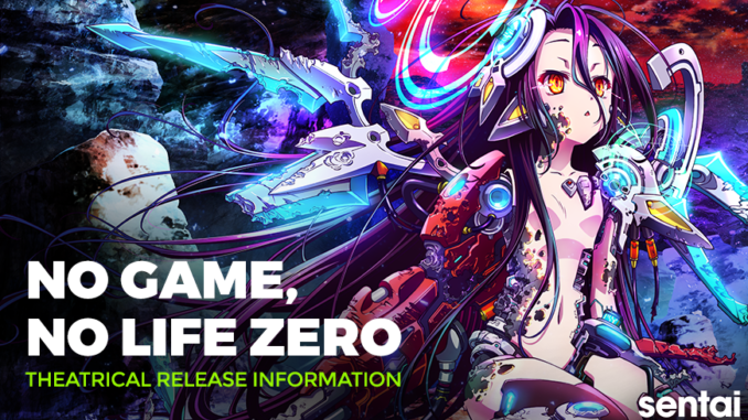 Sentai Filmworks to Premiere 'No Game, No Life Zero' with English Dub -  Sentai Filmworks